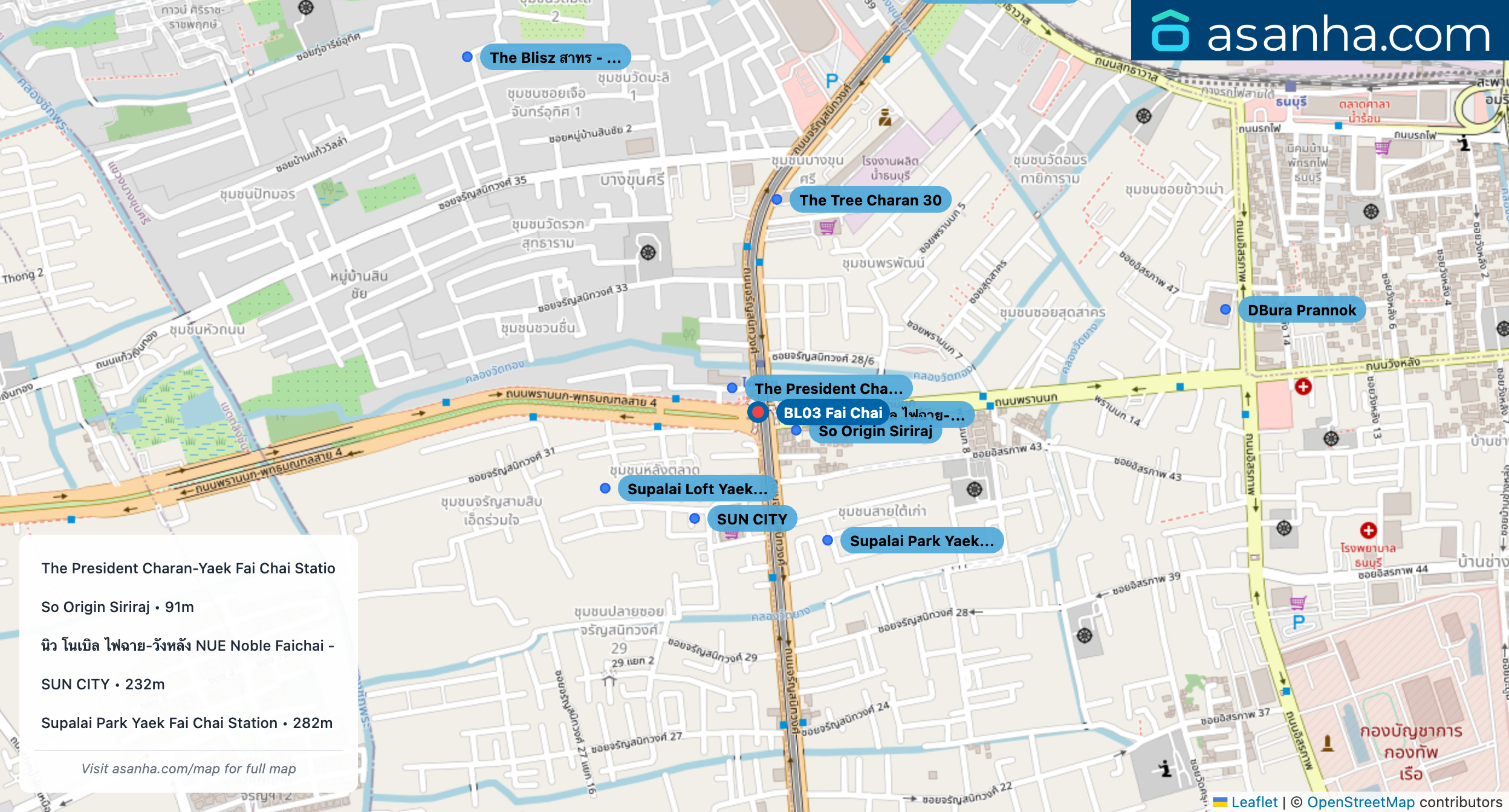Map of condo projects near BL03 Fai Chai station. Nearest projects are The President Charan-Yaek Fai Chai Station เดอะ เพรสซิเด้นท์ จรัญ - แยกไฟฉาย สเตชั่น 61 m, So Origin Siriraj 91 m, นิว โนเบิล ไฟฉาย-วังหลัง NUE Noble Faichai - Wang Lang 123 m, SUN CITY 232 m, Supalai Park Yaek Fai Chai Station 282 m. Visit asanha.com/map for the full map