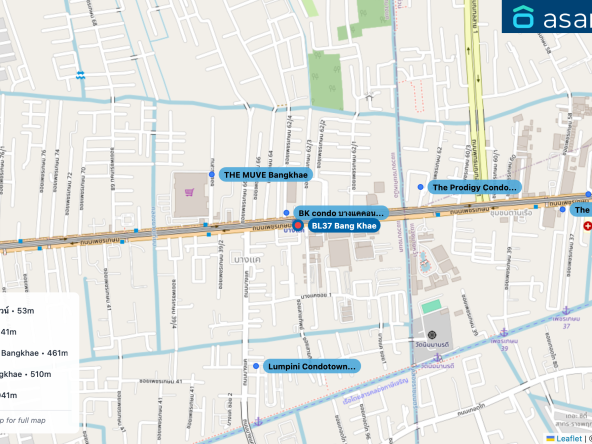 Map of condo projects near BL37 Bang Khae station. Nearest projects are BK condo บางแคคอนโดทาวน์ 53 m, THE MUVE Bangkhae 341 m, The Prodigy Condo MRT Bangkhae 461 m, Lumpini Condotown Bangkhae 510 m, The LIVIN Phetkasem 941 m. Visit asanha.com/map for the full map