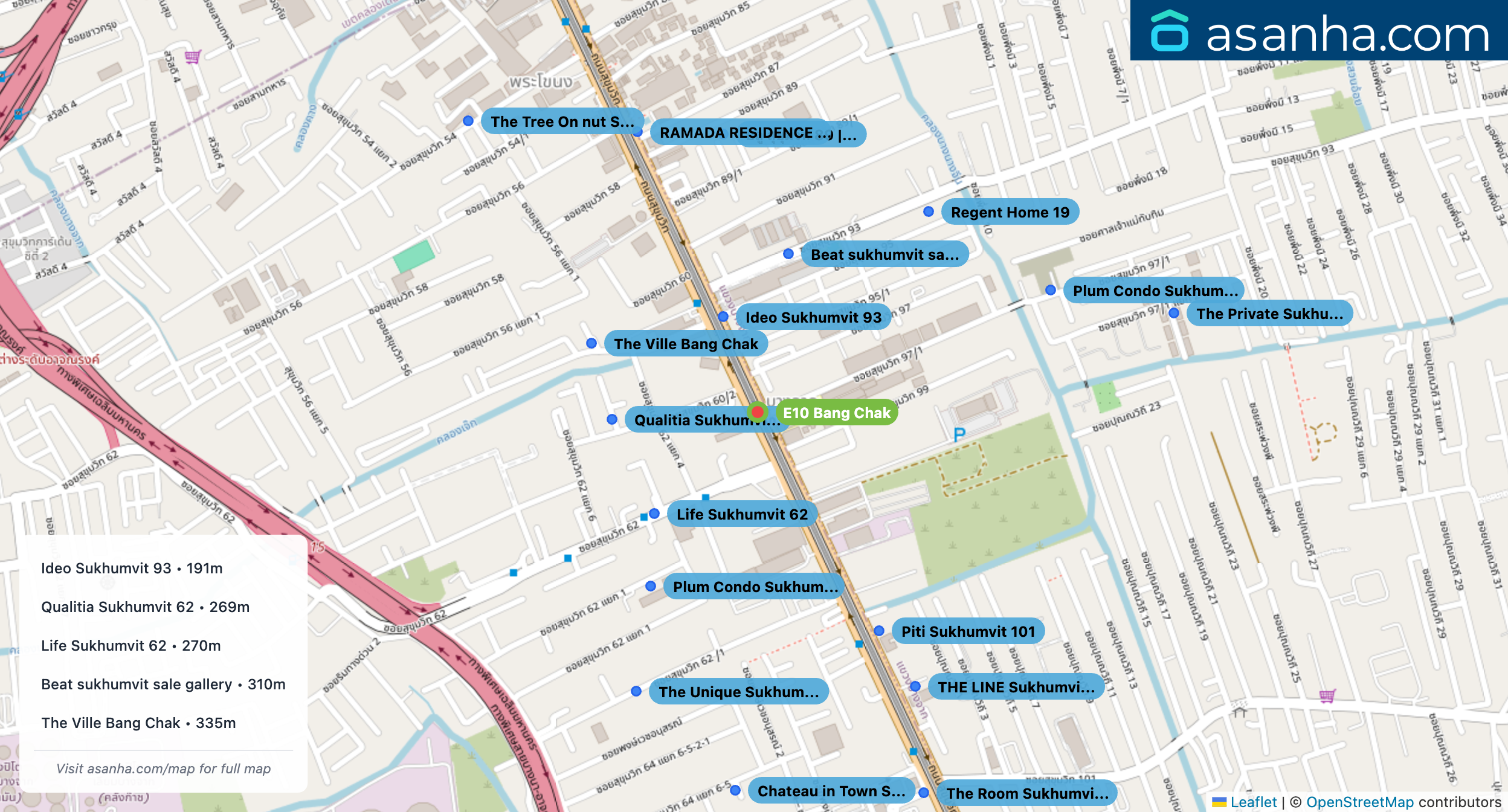 Map of condo projects near E10 Bang Chak station. Nearest projects are Ideo Sukhumvit 93 191 m, Qualitia Sukhumvit 62 269 m, Life Sukhumvit 62 270 m, Beat sukhumvit sale gallery 310 m, The Ville Bang Chak 335 m. Visit asanha.com/map for the full map