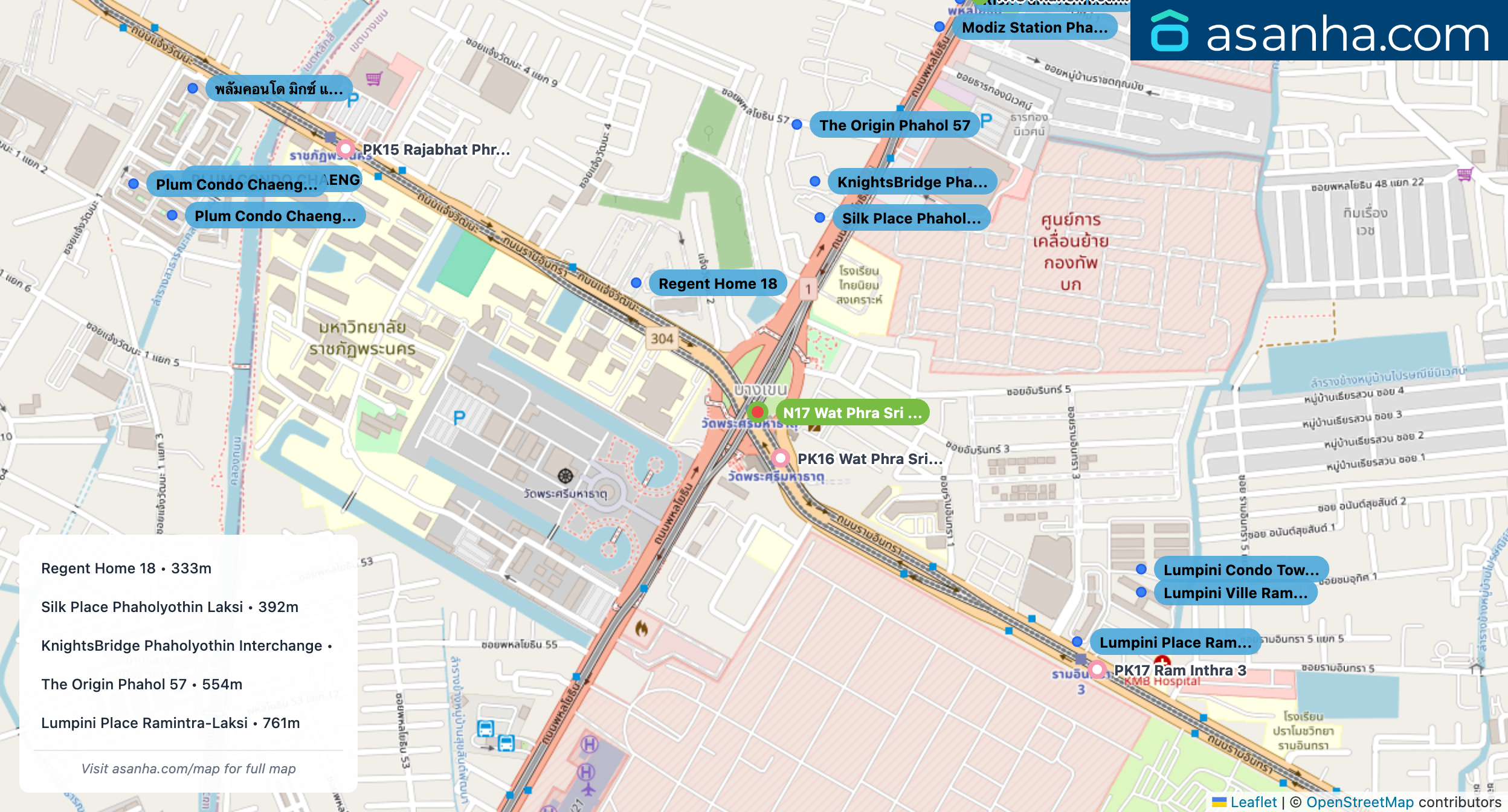 Map of condo projects near N17 Wat Phra Sri Mahathat station. Nearest projects are Regent Home 18 333 m, Silk Place Phaholyothin Laksi 392 m, KnightsBridge Phaholyothin Interchange 456 m, The Origin Phahol 57 554 m, Lumpini Place Ramintra-Laksi 761 m. Visit asanha.com/map for the full map