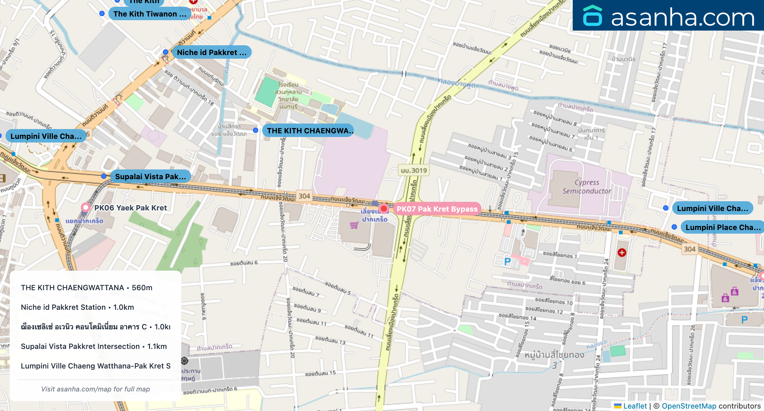 Map of condo projects near PK07 Pak Kret Bypass station. Nearest projects are THE KITH CHAENGWATTANA 560 m, Niche id Pakkret Station 1.0 km, ฌ็องเซลิเซ่ อเวนิว คอนโดมิเนี่ยม อาคาร C 1.0 km, Supalai Vista Pakkret Intersection 1.1 km, Lumpini Ville Chaeng Watthana-Pak Kret Station 1.1 km. Visit asanha.com/map for the full map