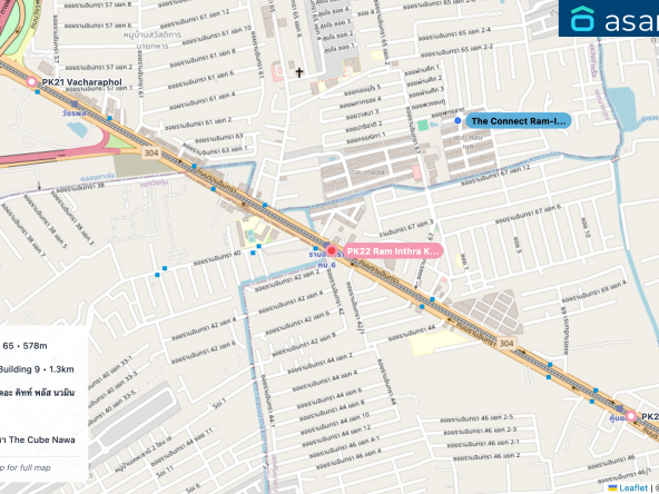 Map of condo projects near PK22 Ram Inthra Kor Mor 6 station. Nearest projects are The Connect Ram-Inthra 65 578 m, Thanommit Park Condo Building 9 1.3 km, The Kith Plus Nawamin เดอะ คิทท์ พลัส นวมินทร์ 1.3 km, six nature 1.4 km, เดอะคิวบ์ นวมินทร์-รามอินทรา The Cube Nawamin-Ramintra 1.6 km. Visit asanha.com/map for the full map