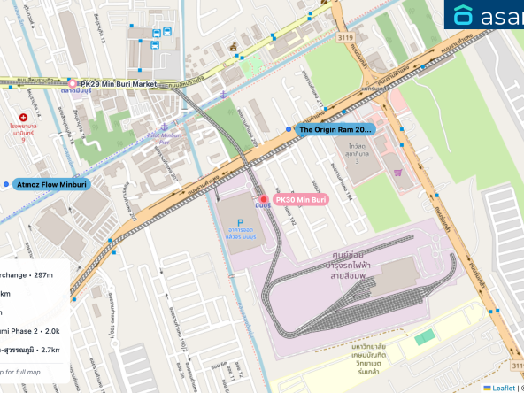 Map of condo projects near PK30 Min Buri station. Nearest projects are The Origin Ram 209 Interchange 297 m, Atmoz Flow Minburi 1.0 km, ESTA Bliss condo 1.9 km, Perfect Park Suvarnabhumi Phase 2 2.0 km, หมู่บ้านเดอะวิลล่า รามคำแหง-สุวรรณภูมิ 2.7 km. Visit asanha.com/map for the full map