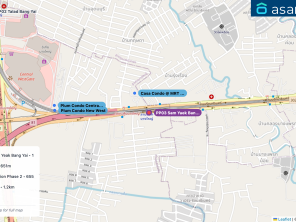 Map of condo projects near PP03 Sam Yaek Bang Yai station. Nearest projects are Casa Condo @ MRT Sam Yeak Bang Yai 162 m, Plum Condo New West 651 m, Plum Condo Central Station Phase 2 655 m, เดอะมิดด์คอนโด The midd 1.2 km, Vora Town 1.2 km. Visit asanha.com/map for the full map