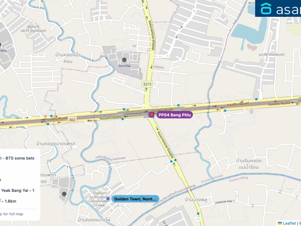 Map of condo projects near PP04 Bang Phlu station. Nearest projects are Golden Town, Nonthaburi - BTS some betel. 644 m, Vora Town 1.2 km, S9 Condominium 1.4 km, Casa Condo @ MRT Sam Yeak Bang Yai 1.7 km, Anya ราชพฤกษ์ - นครอินทร์ 1.8 km. Visit asanha.com/map for the full map