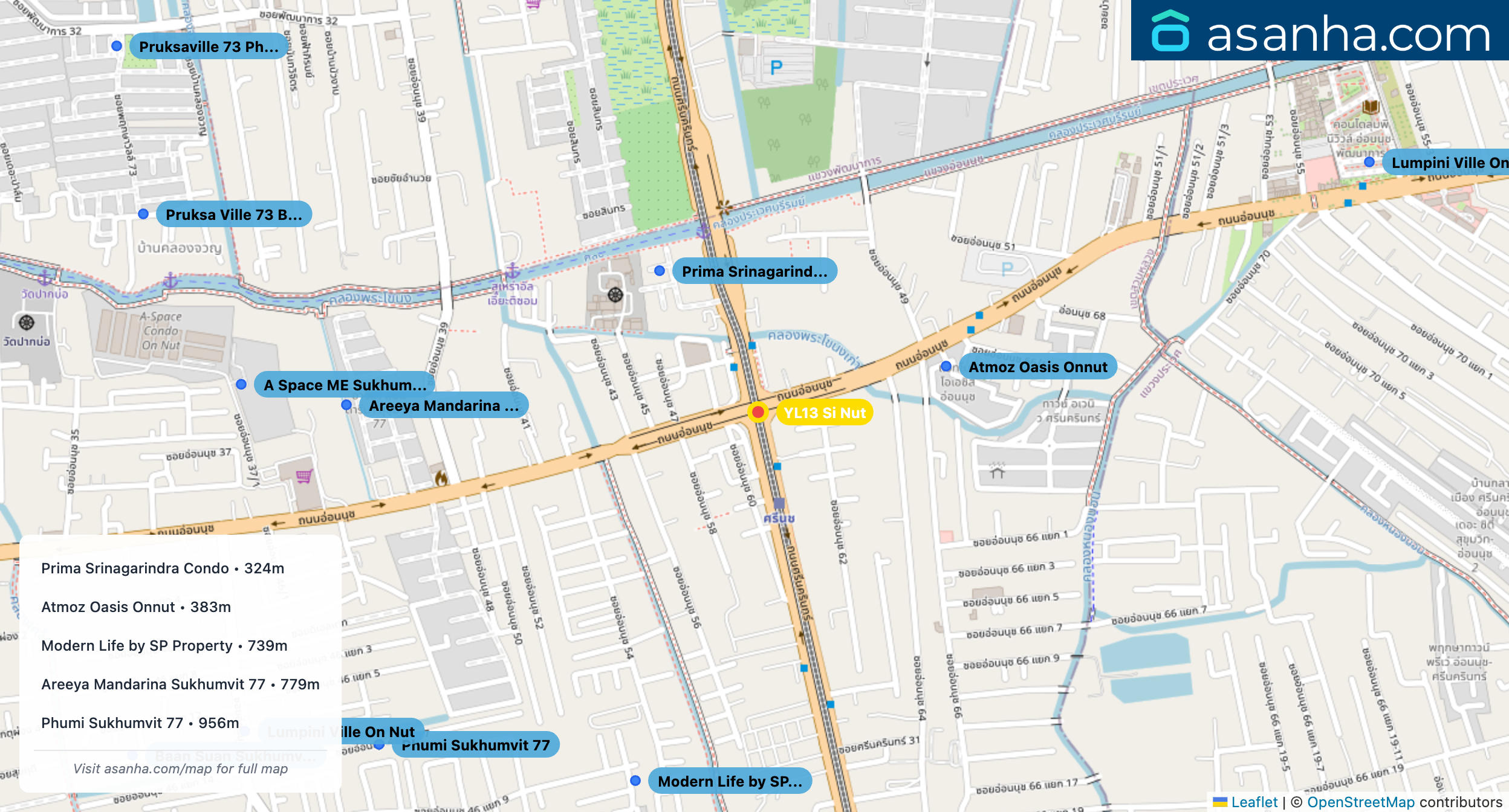 Map of condo projects near YL13 Si Nut station. Nearest projects are Prima Srinagarindra Condo 324 m, Atmoz Oasis Onnut 383 m, Modern Life by SP Property 739 m, Areeya Mandarina Sukhumvit 77 779 m, Phumi Sukhumvit 77 956 m. Visit asanha.com/map for the full map
