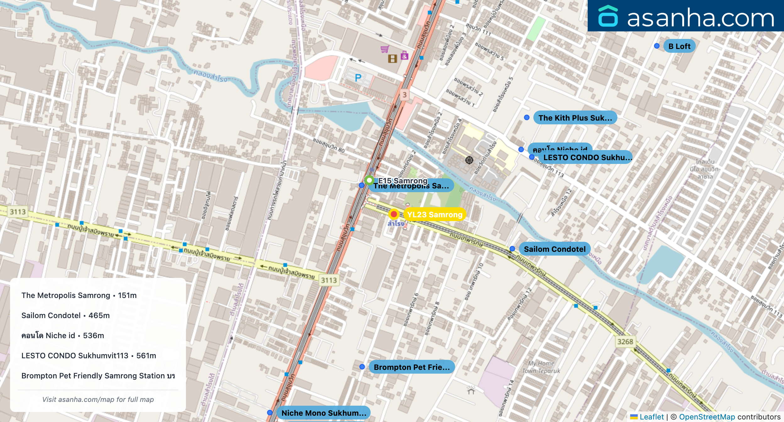 Map of condo projects near YL23 Samrong station. Nearest projects are The Metropolis Samrong 151 m, Sailom Condotel 465 m, คอนโด Niche id 536 m, LESTO CONDO Sukhumvit113 561 m, Brompton Pet Friendly Samrong Station บรอมป์ตัน เพ็ท เฟรนด์ลี่ สำโรง สเตชั่น 572 m. Visit asanha.com/map for the full map